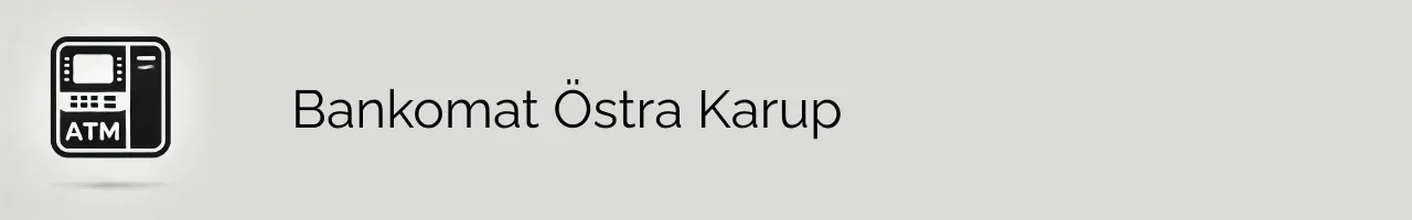 Bankomat Östra Karup